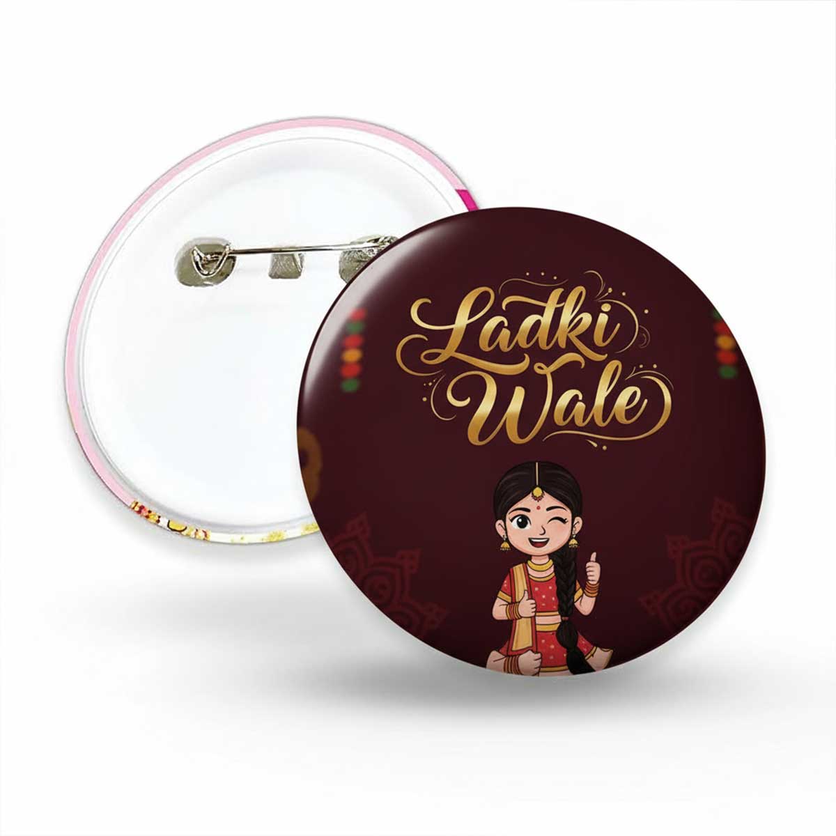 Ladki Wale Wedding Badge | Bride Side Funny Pin Badge