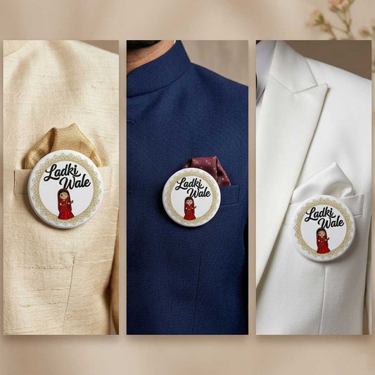 Ladki Wale Wedding Badge / Shaadi Function Accessories